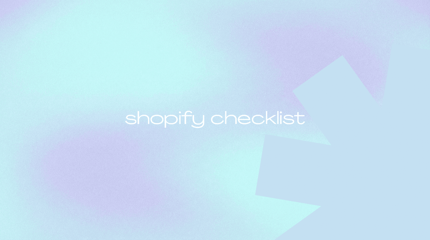The Ultimate eCommerce Shopify Store Checklist (2026)