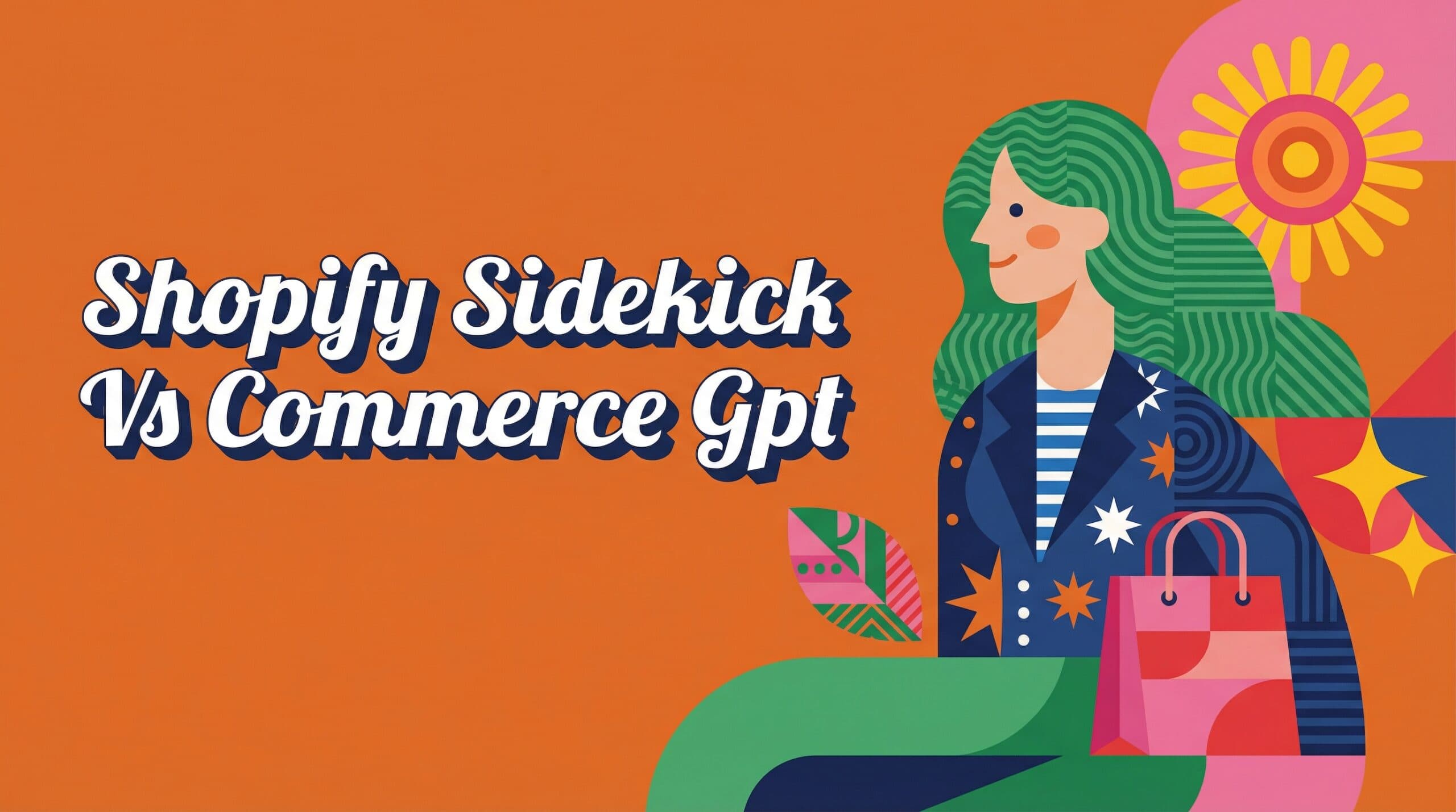 Shopify Sidekick vs Commerce GPT: Which AI Assistant Should You Use?